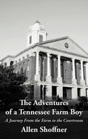 Allen Shoffner | The Adventures Of A Tennessee Farm Boy | Buch | Englisch (2012)