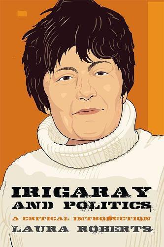 Thumbnail - Laura Roberts Irigaray And Politics (taschenbuch) Thinking Politics