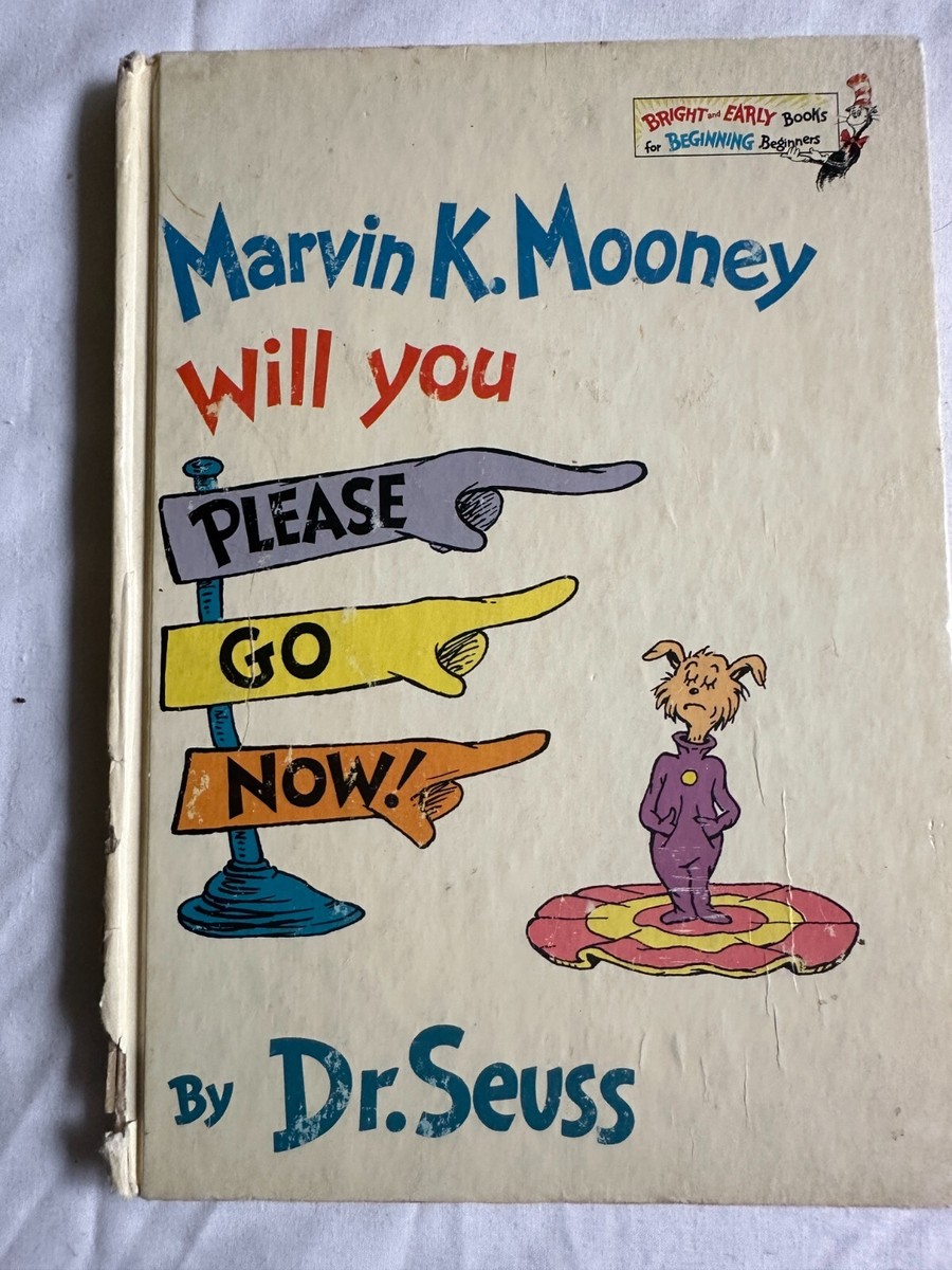 Vintage 1972 Dr. Seuss Book Marvin K. Mooney Will You Please Go