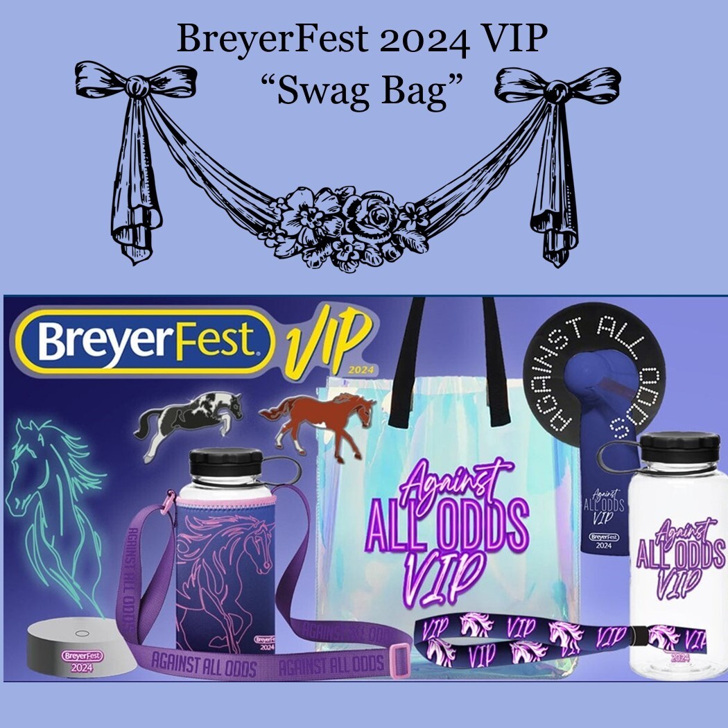 Breyerfest 2024 VIP Swag Bag Breyer Horse Presale eBay