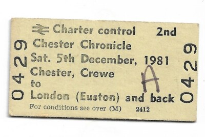 BRB(M) Charter Control 2. Ticket. Chester Chronicle Tour. Chester-London Retoure