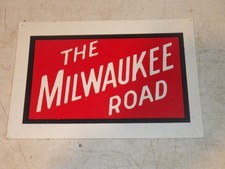 THE MILWAUKEE ROAD CARDBOARD SIGN TRAIN RAILROAD 12.5 x 8.5" NICE RR COLLECTIBLE