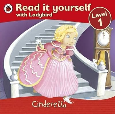 Cinderella - Read it yourself with Ladybird: Level 1, Ladybird, Used; Good Book