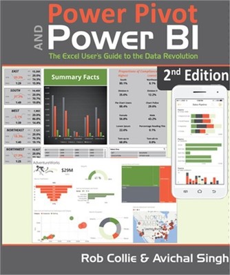 Power Pivot and Power Bi: The Excel User's Guide to Dax, Power Query, Power Bi &