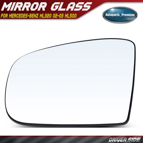 Driver Side Mirror Glass Heated with Power Adjust for Mercedes-Benz ML320 ML350