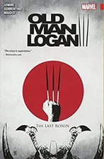 Wolverine: Old Man Logan Vol. 3 - the Last Ronin Paperback Jeff L