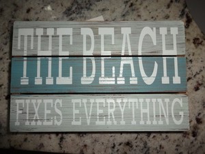 Rustic 'The Beach Fixes Everything' Aqua Home Decor Sign 8x5"  Hang or Table