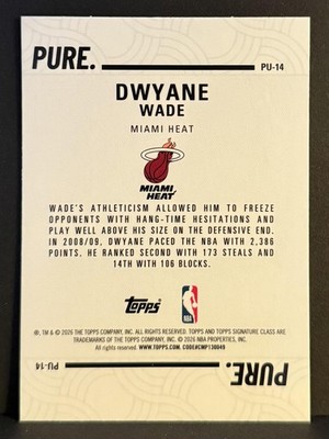 2025-26 Topps Signature Class #PU-14 Dwyane Wade Pure | eBay