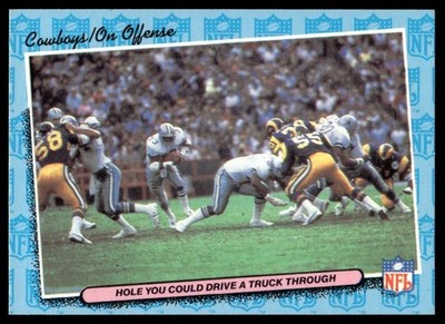 1986 FLEER TEAM ACTION HOLE YOU COULD DRIVE A TRUCK THROUGH (OFFENSE) E DALLAS