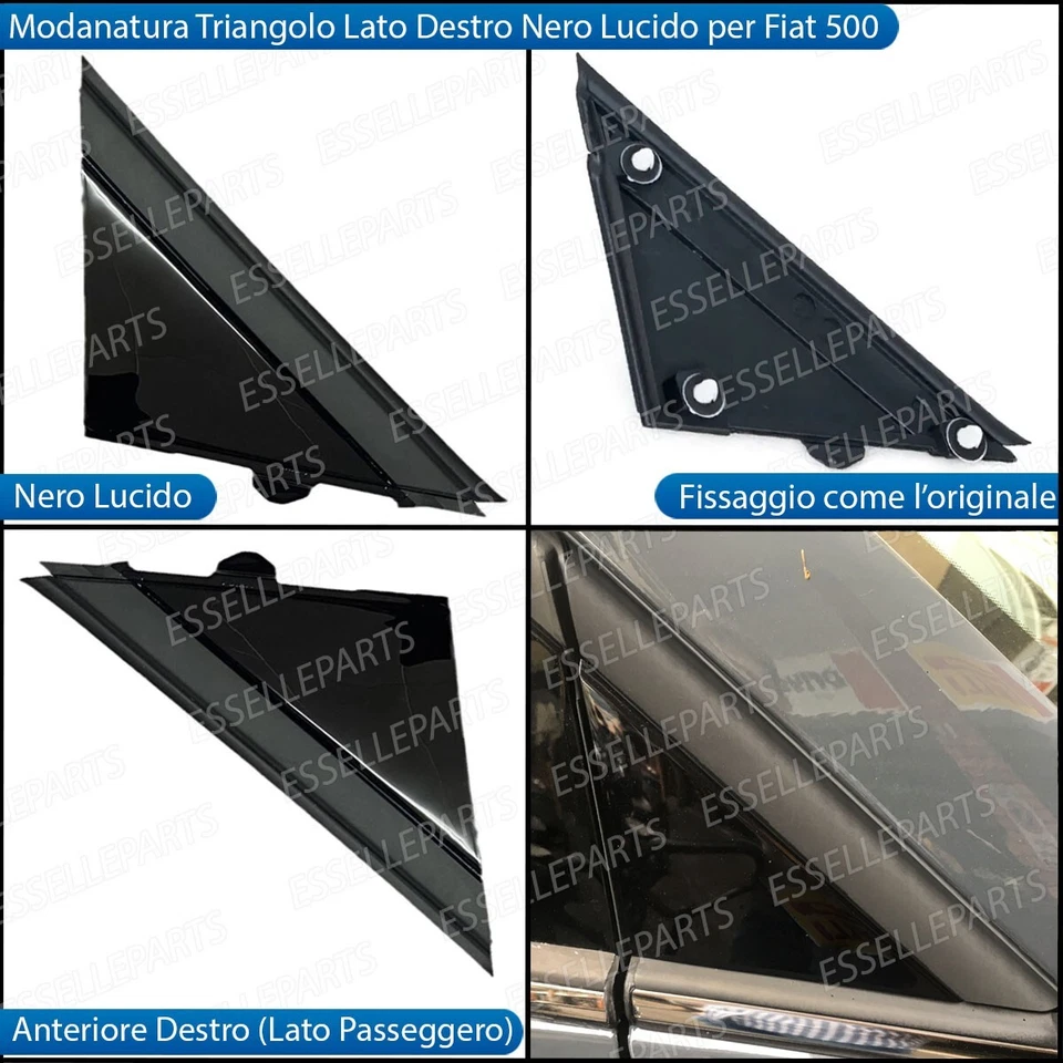 MODANATURA TRIANGOLO DESTRO NERO LUCIDO LATO PASSEGGERO PER FIAT 500 - Immagine 2 di 4
