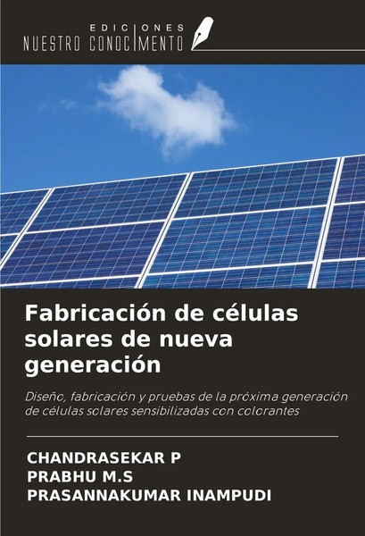 FabricacióN De CéLulas Solares De Nueva GeneracióN Chandrasekar P (U. A.) Buch-image