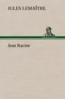 Jules LemaîTre | Jean Racine | Buch | FranzöSisch (2012) | 232 S.