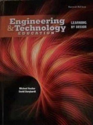 Engineering and Technology Education - Hardcover, by Michael Hacker - Acceptable