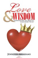 Jennifer Abrahams | Love & Wisdom | Taschenbuch | Englisch (2014) | Authorhouse