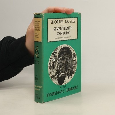 Shorter Novels. Seventeenth Century  |  Philip Henderson