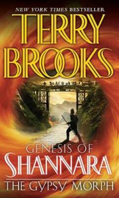 The Gypsy Morph (Genesis of Shannara, Book 3) By Brooks, Terry - VERY GOOD