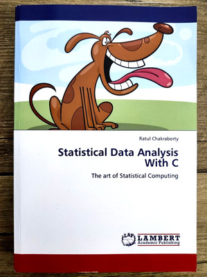 STATISTICAL DATA ANALYSIS WITH C THE ART OF STATISTICAL COMPUTING ZUST. SEHR GUT