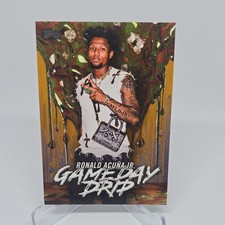 2026 Topps Series 1  RONALD ACUNA JR.  Gameday Drip Gold Parallel 42/50  #GD-6