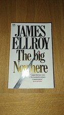 The Big Nowhere James Ellroy Trade Paperback 1989 1st UK Edition Crime Noir