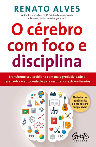 O CéRebro Com Foco E Disciplina Renato Alves Taschenbuch Portugiesisch 2014-image