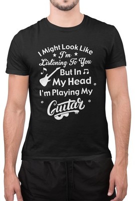 Lustiges T-Shirt Gitarrist Shirt I m Listening but Playing Guitar in My Head Unisex