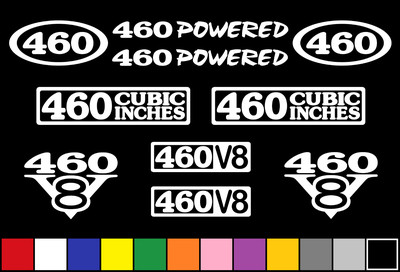 460 CI V8 POWERED 10 DECAL SET ENGINE STICKERS EMBLEMS FENDER BADGE DECALS 
