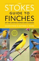 The Stokes Guide To Finches Of The United States and Canada Stokes (U. A.) Buch