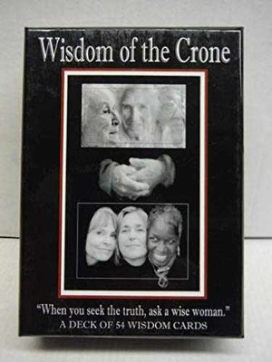 Wisdom of the Crone - Cards, by Melinda Field; Judith Somerset; Lani - Very Good