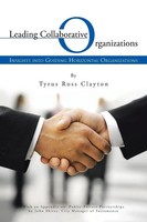Tyrus Ross Clayton | Leading Collaborative Organizations | Taschenbuch (2013)