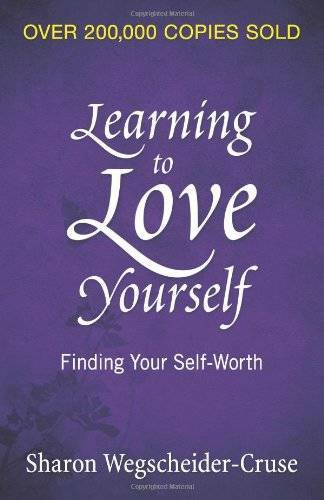Learning to Love Yourself: Finding Your Self-Worth - Paperback - GOOD