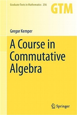 A Course in Commutative Algebra (Hardback or Cased Book)