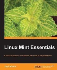 Jay LaCroix Linux Mint Essentials (Digital) (UK IMPORT)