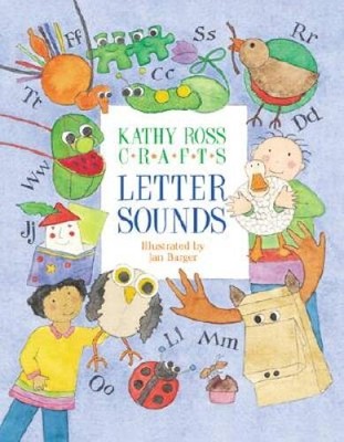 Kathy Ross Crafts Letter Sounds - Paperback By Ross, Kathy - GOOD