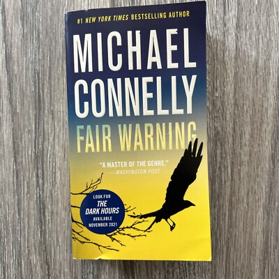 Fair Warning by Connelly, Michael