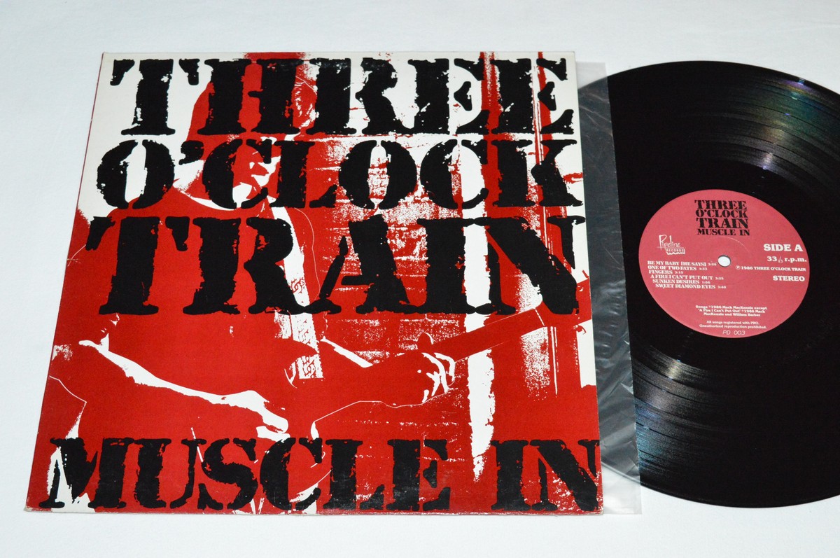 TRIPLE  レコード　Record THREE O'CLOCK TRAIN Muscle In LP 1986 Pipeline Records Canada PD