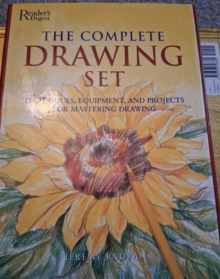 Complete Drawing Set Tools, Techniques, and Projects for Mastering the Fine Art 