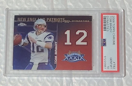 2008 Topps Chrome Tom Brady #TB2 Dynasties Insert  PSA 10 GEM MT 💎