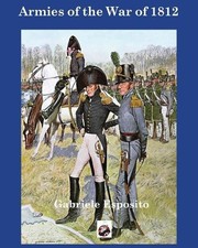 Gabriele Esposito The War of 1812 (Paperback)