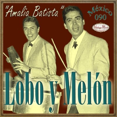 LOBO Y MELÓN Mexico Collection CD #90/100 - MEXICAN ''Amalia Batista'' Salsa