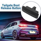 <!--F#f_0-->Trunk Tailgate Button Release Boot Lid Switch For HYUNDAI I30 GD HATCHBACK 12-17<!--F/-->