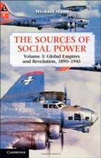 The Sources of Social Power: Volume 3, Global Empires and (2012)