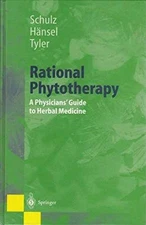 Rational Phytotherapy: A Physician's Guide - Hardcover, by Schultz Volker - Good