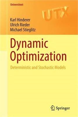 Dynamic Optimization: Deterministic and Stochastic Models (Paperback or Softback