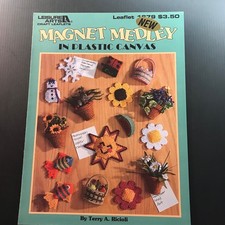 Magnet Medley In Plastic Canvas Terry A. Ricioli Leaflet 1679 Craft Patterns