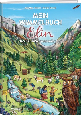 Celine Geser Mein Wimmelbuch Elin das Baumzwergenmädchen