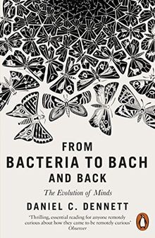From Bacteria to Bach and Back: The Evolution of Minds  ... | Buch | Zustand gut