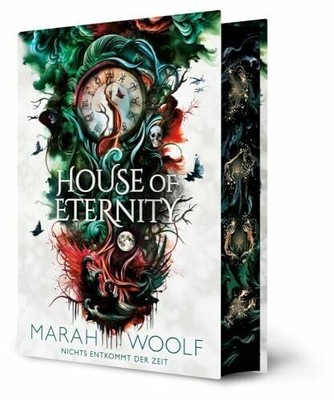 House of Eternity (Luxusausgabe einer aufwühlende Buch Marah Woolf (Nova MD)
