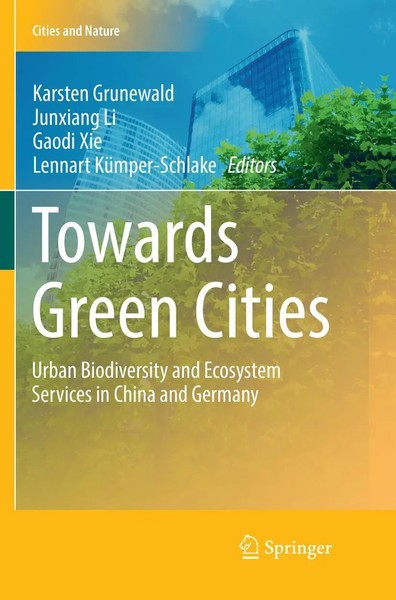 Towards Green Cities Karsten Grunewald (U. A.) Taschenbuch Cities And Nature-image