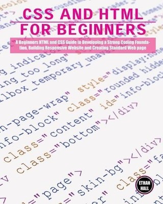 Ethan Hall CSS and HTML for beginners (Taschenbuch) Coding (US IMPORT)