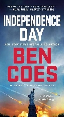 Independence Day: 5 (Dewey Andreas Novel) by Coes, Ben 1250043190 FREE Shipping